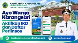 Ayo Warga Karangsari ! Aktifkan IKD dan Daftar Perlinsos